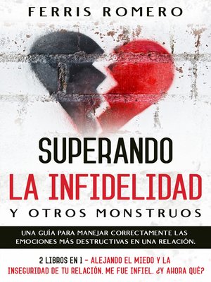 cover image of Superando la Infidelidad y otros Monstruos